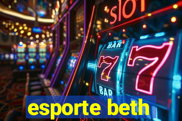 esporte beth